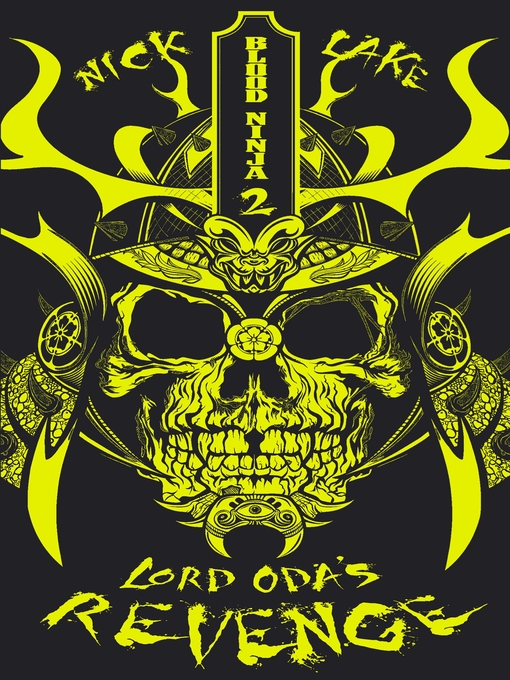 Title details for Lord Oda's Revenge by Nick Lake - Available